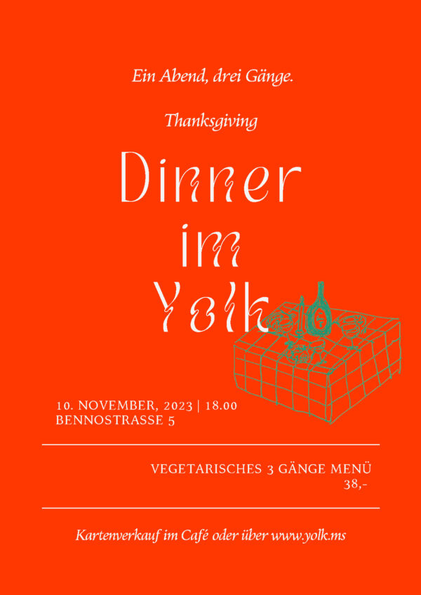Thanksgiving Dinner im Yolk